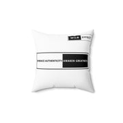 Embrace Authenticity Awaken Greatness Spun Polyester Square Pillow